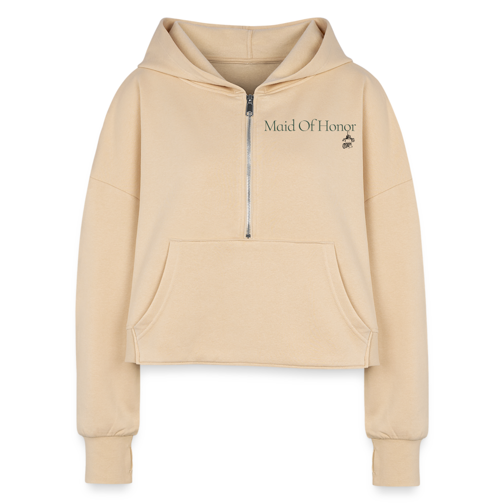 "Maid of Honor" Half Zip Cropped Hoodie - nude